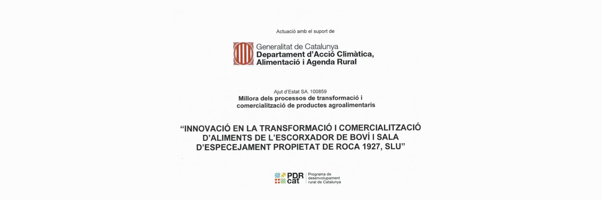A ROCA 1927 se le ha concedido una ayuda para un proyecto